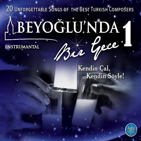 Beyoğlu'nda Bir Gece, No. 1