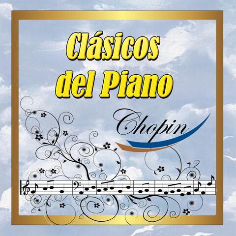Clásicos del Piano: Chopin