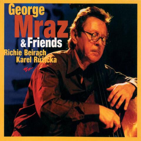 George Mraz & Friends