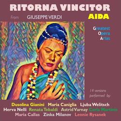 Aida, I, Scene I: "Ritorna Vincitor!" (Aida)