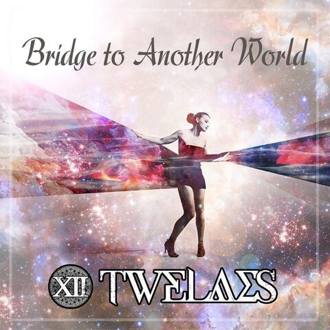 Bridge to Another World