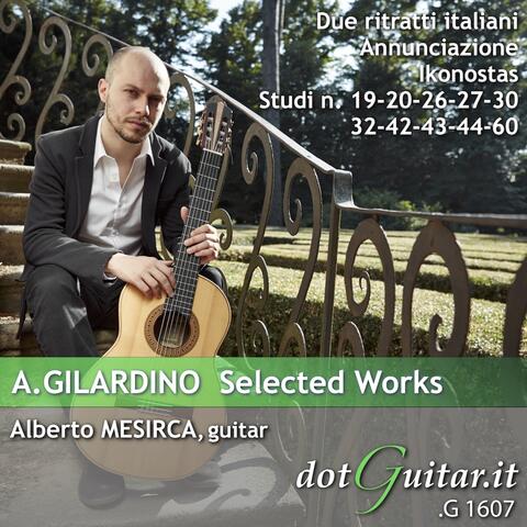 A. Gilardino: Selected Works
