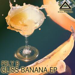 Gliss Banana