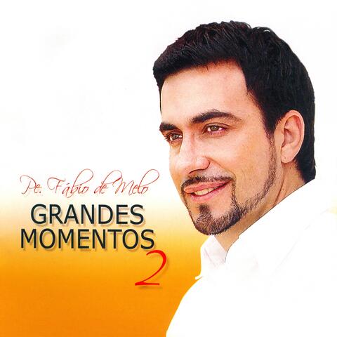 Grandes Momentos, Vol. 2