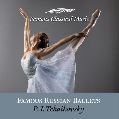 Famous Russian Ballets