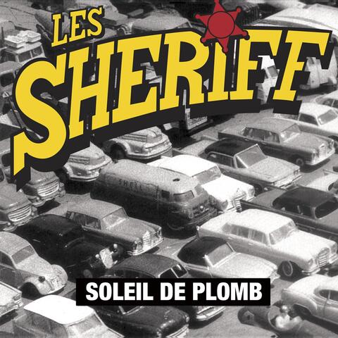 Soleil de plomb