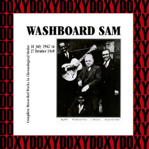 Washboard Sam in Chronological Order, 1942-1949