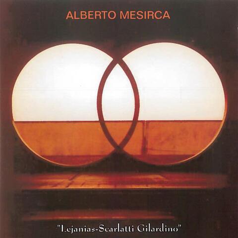 "Lejanias - Scarlatti, Gilardino"