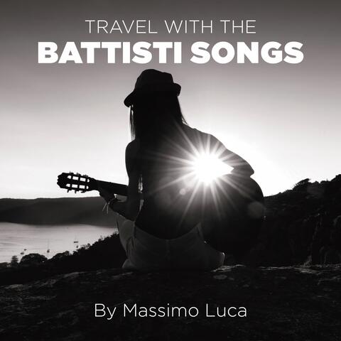 Travel with Battisti Songs