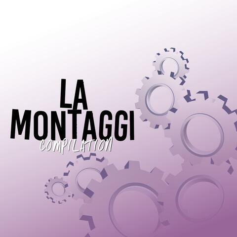 La Montaggi Compilation