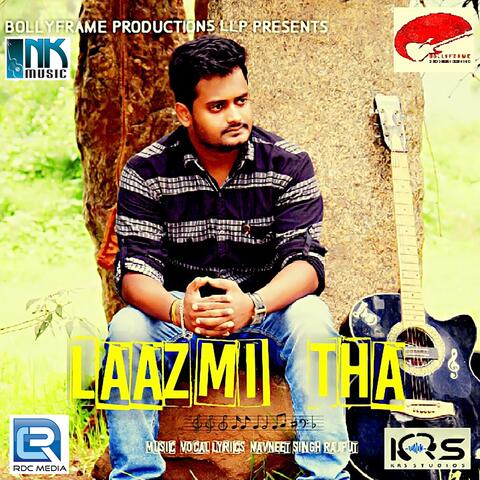Laazmi Tha