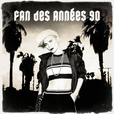 Fan des années 90
