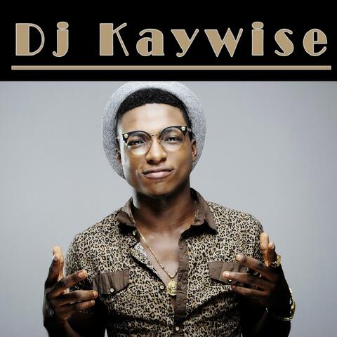 DJ Kaywise
