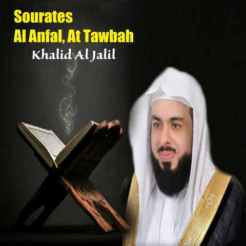 Sourates Al Anfal, At Tawbah