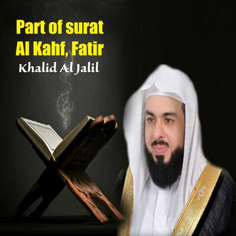 Part of surat Al Kahf, Fatir