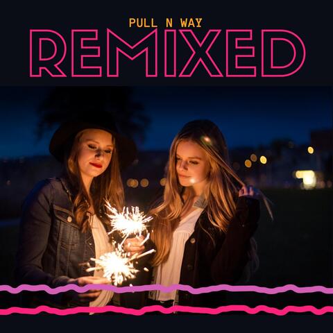 Remixed