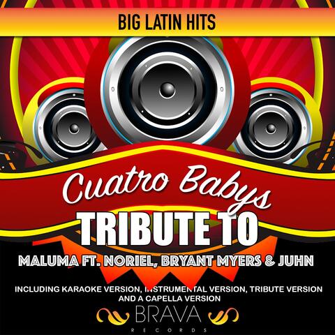Cuatro Babys - Tribute To Maluma Ft. Noriel, Bryant Myers & Juhn