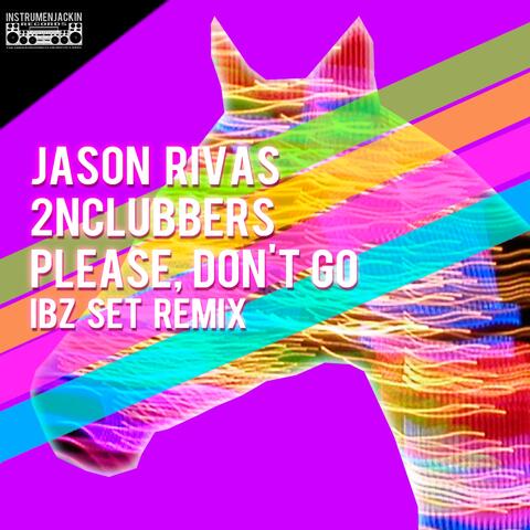 Please, Don't Go