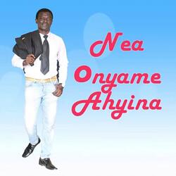Nea Onyame Ahyira