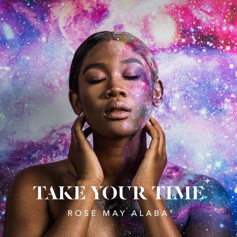 Take Your Time
