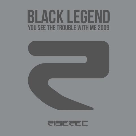 You See the Trouble with Me 2009