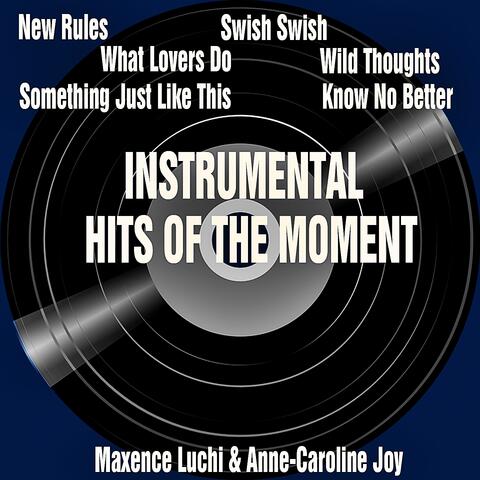 Instrumental Hits Of The Moments