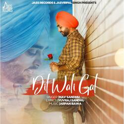 Dil Wali Gal
