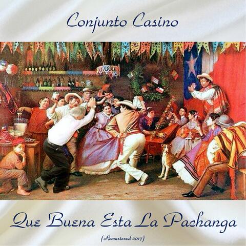 Que Buena Esta La Pachanga