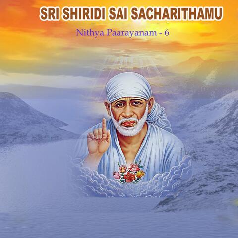 Sri Shiridi Sai Sacharithamu Nithya Paarayanam, Pt. 6
