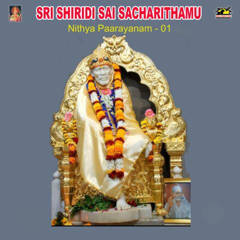 Sri Shiridi Sai Sacharithamu Nithya Paarayanam, Pt. 1