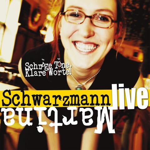 Schräge Töne, klare Worte (Live)