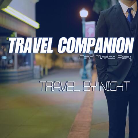 Travel by Night