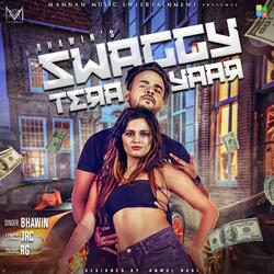 Swaggy Tera Yaar