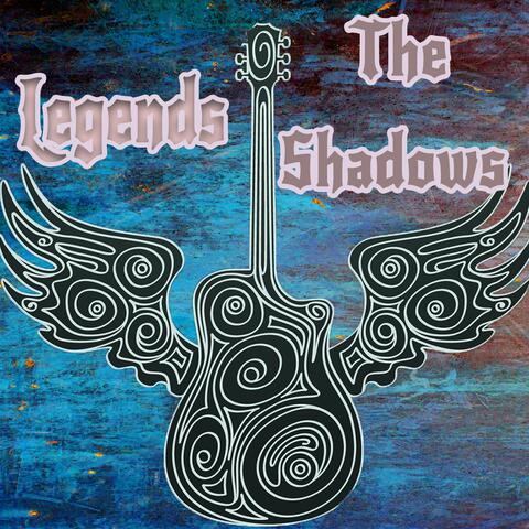 Legends: The Shadows