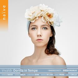 Dorilla in Tempe, RV 709, Act II, Scene 1: Come l’onde in mezzo al mare (Aria) (Dorilla)