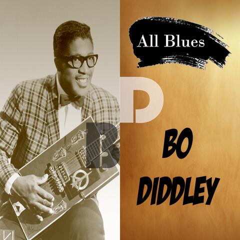 All Blues, Bo Diddley