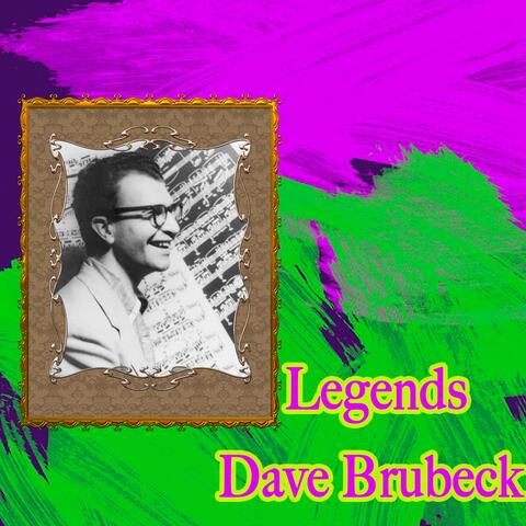 Legends... Dave Brubeck