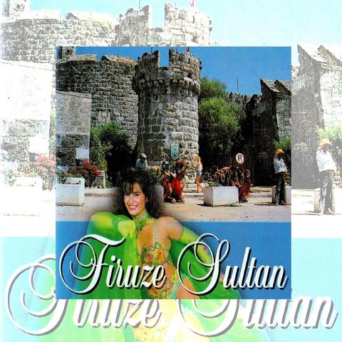 Firuze Sultan Oyun Havaları 2010