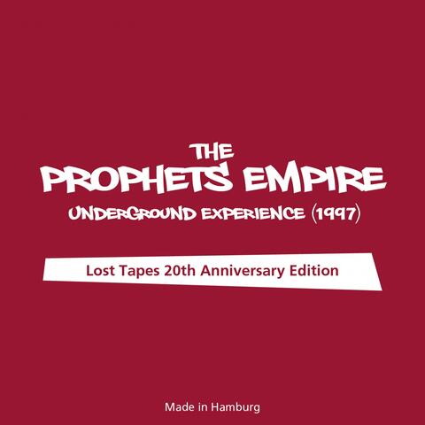 The Prophets Empire - Underground Experience (1997)