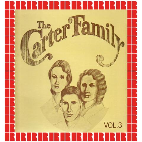 The Carter Family, Vol. 3