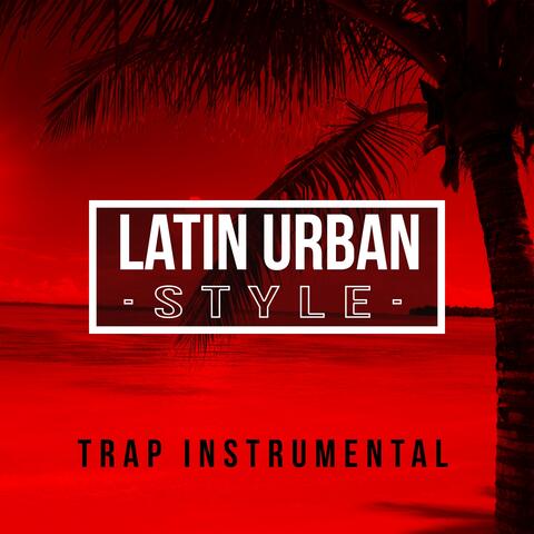 Latin Urban Style