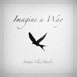 Imagine a Way