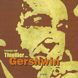 George Gershwin's Songbook: No. 17, That certain feeling
