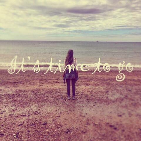 It's Time to Go