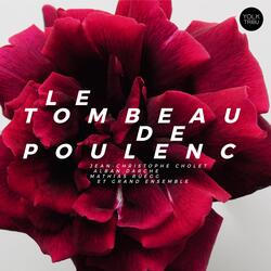 Le tombeau de Poulenc, pt. 4