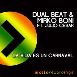 La Vida Es un Carnaval