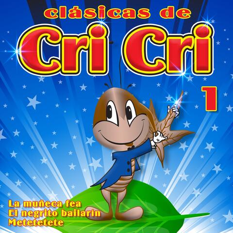 Clásicas de Cri - Cri, Vol. 1