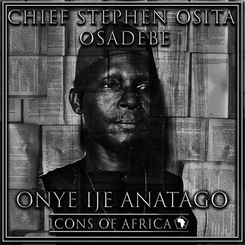 Onye Ije Anatago