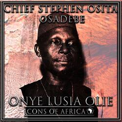 Onye Lusia Olie (Medley Part 1)