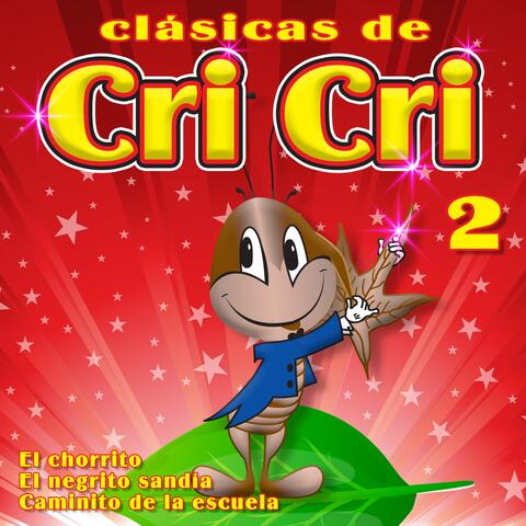 Clásicas de Cri - Cri, Vol. 2